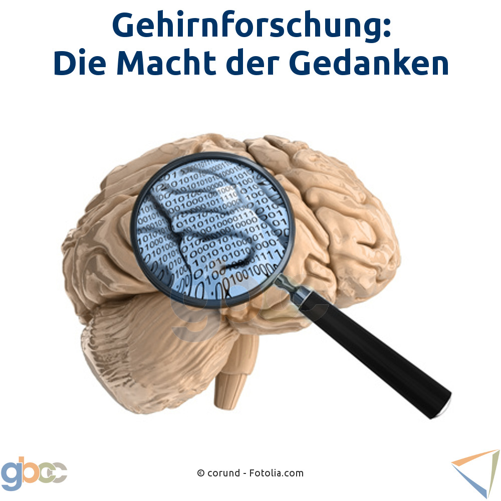 Gehirnforschung: Die Macht der Gedanken
